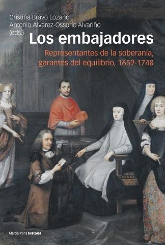 Los embajadores | 9788417945497 | Bravo Lozano, Cristina/Álvarez-Ossorio Alvariño, Antonio | Librería Castillón - Comprar libros online Aragón, Barbastro