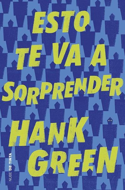 Esto te va a sorprender | 9788416588886 | Green, Hank | Librería Castillón - Comprar libros online Aragón, Barbastro