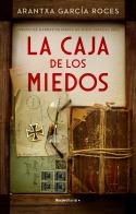 La caja de los miedos. Premio Mont Marçal 2022 | 9788418870002 | Arantxa García Roces | Librería Castillón - Comprar libros online Aragón, Barbastro