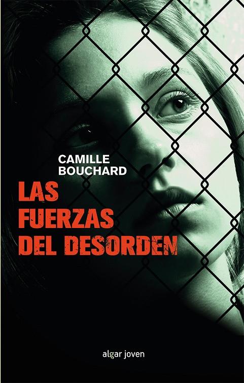 Las fuerzas del desorden | 9788491421009 | BOUCHARD, CAMILLE | Librería Castillón - Comprar libros online Aragón, Barbastro