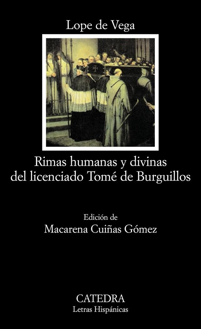 RIMAS HUMANAS Y DIVINAS DEL LICENCIADO TOMÉ DE BURGUILLOS | 9788437624518 | DE VEGA, LOPE | Librería Castillón - Comprar libros online Aragón, Barbastro