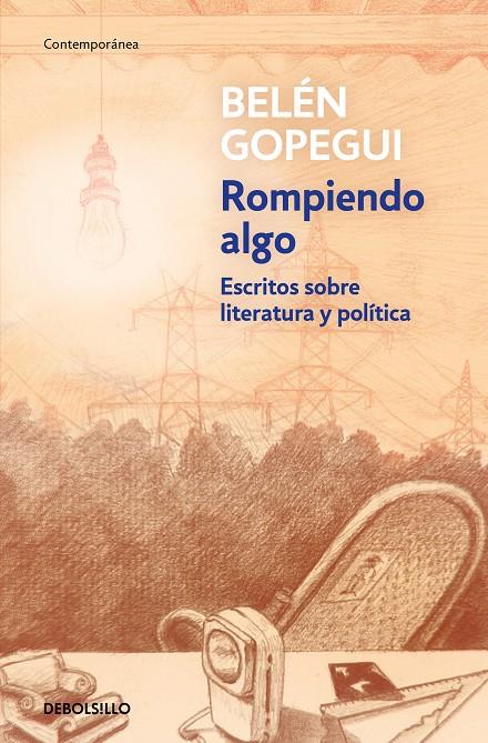 Rompiendo algo | 9788466342544 | Gopegui, Belén | Librería Castillón - Comprar libros online Aragón, Barbastro