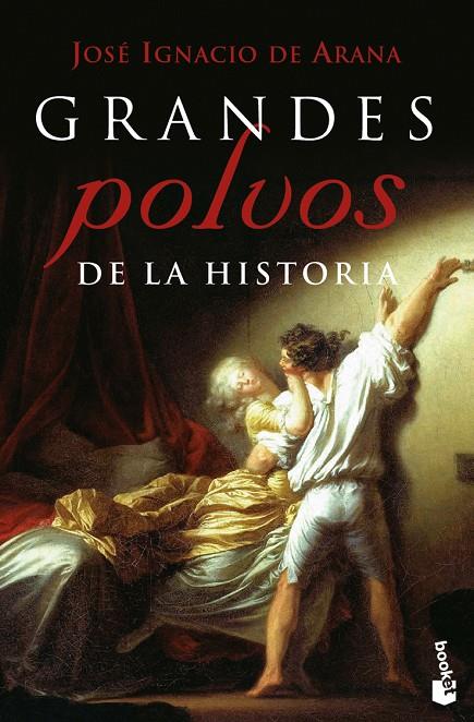 Grandes polvos de la Historia | 9788467036732 | Arana, José Ignacio de | Librería Castillón - Comprar libros online Aragón, Barbastro