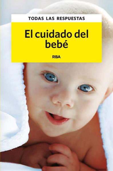 cuidado del bebé, El + regalo | 9788490065402 | CABEZA, ELISABET | Librería Castillón - Comprar libros online Aragón, Barbastro