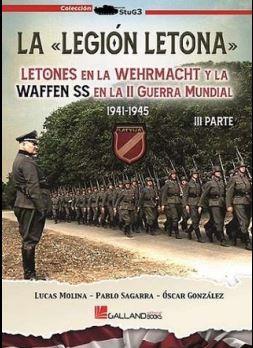 La Legión Letona. Parte III | 9788419469557 | Molina Franco, Lucas/Sagarra Renedo, Pablo/González López, Óscar | Librería Castillón - Comprar libros online Aragón, Barbastro