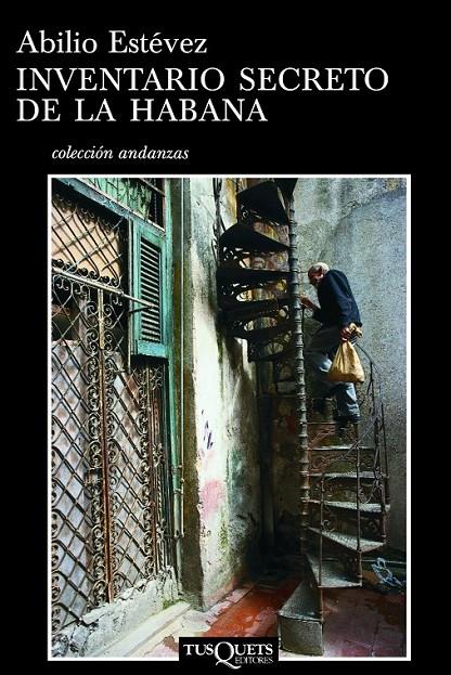 Inventario secreto de la Habana | 9788483834152 | Estévez, Abilio | Librería Castillón - Comprar libros online Aragón, Barbastro