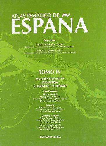 ATLAS TEMATICO ESPAÑA TOMO IV | 9788484596202 | FERNANDEZ CUESTA, GASPAR | Librería Castillón - Comprar libros online Aragón, Barbastro