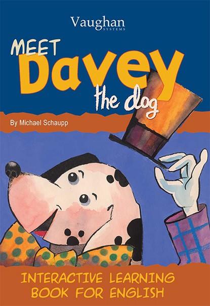 MEET DAVE THE DOG | 9788496469525 | Mike Schaupp | Librería Castillón - Comprar libros online Aragón, Barbastro