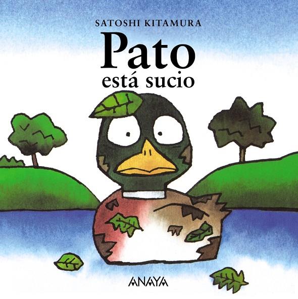 PATO ESTA SUCIO | 9788420781068 | KITAMURA, SATOSHI | Librería Castillón - Comprar libros online Aragón, Barbastro