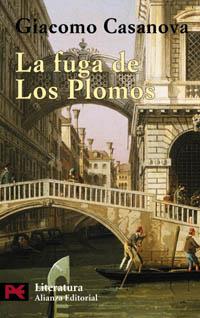 FUGA DE LOS PLOMOS, LA (LB) | 9788420655390 | CASANOVA, GIACOMO | Librería Castillón - Comprar libros online Aragón, Barbastro