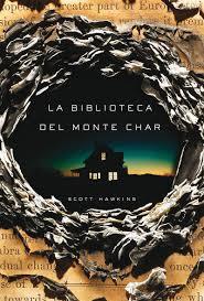 La biblioteca del Monte Char | 9788417036959 | Hawkins, Scott; | Librería Castillón - Comprar libros online Aragón, Barbastro