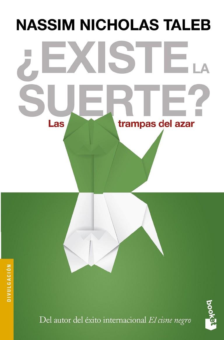 ¿Existe la suerte? | 9788408136279 | Nassim Nicholas Taleb | Librería Castillón - Comprar libros online Aragón, Barbastro