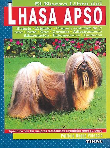 LHASA APSO, EL NUEVO LIBRO DEL | 9788430586592 | DUQUE VALENCIA, PATRICIA | Librería Castillón - Comprar libros online Aragón, Barbastro