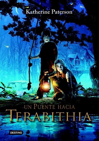 UN PUENTE HACIA TERABITHIA | 9788408072096 | PATERSON, KATHERINE | Librería Castillón - Comprar libros online Aragón, Barbastro