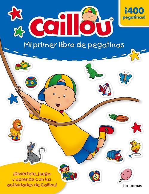 Caillou. Mi primer libro de pegatinas | 9788408160229 | Chouette Publishing | Librería Castillón - Comprar libros online Aragón, Barbastro