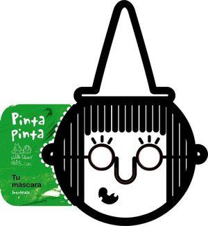 PINTA PINTA : MÁSCARAS INTRÉPIDAS | 9788492636815 | Librería Castillón - Comprar libros online Aragón, Barbastro