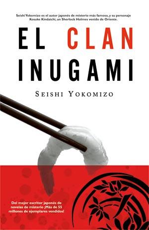 CLAN INUGAMI, EL | 9788498002638 | YOKOMIZO, SEISHI | Librería Castillón - Comprar libros online Aragón, Barbastro