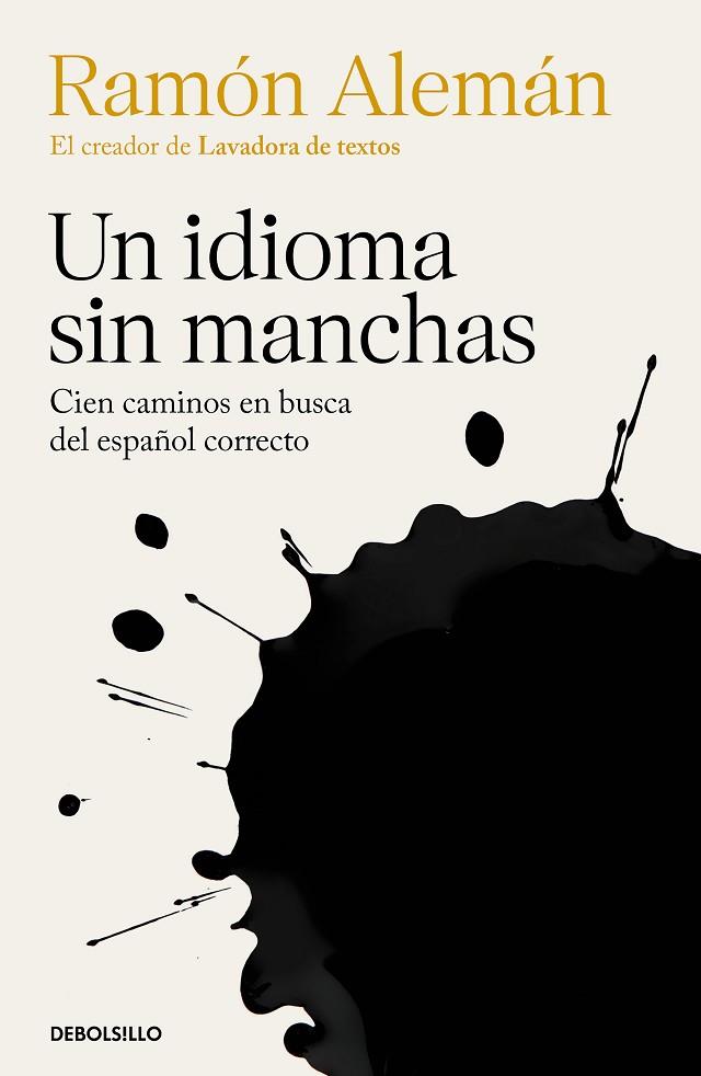 Un idioma sin manchas | 9788466367806 | Alemán, Ramón | Librería Castillón - Comprar libros online Aragón, Barbastro