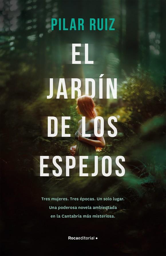 El jardín de los espejos | 9788417541088 | Ruiz, Pilar | Librería Castillón - Comprar libros online Aragón, Barbastro