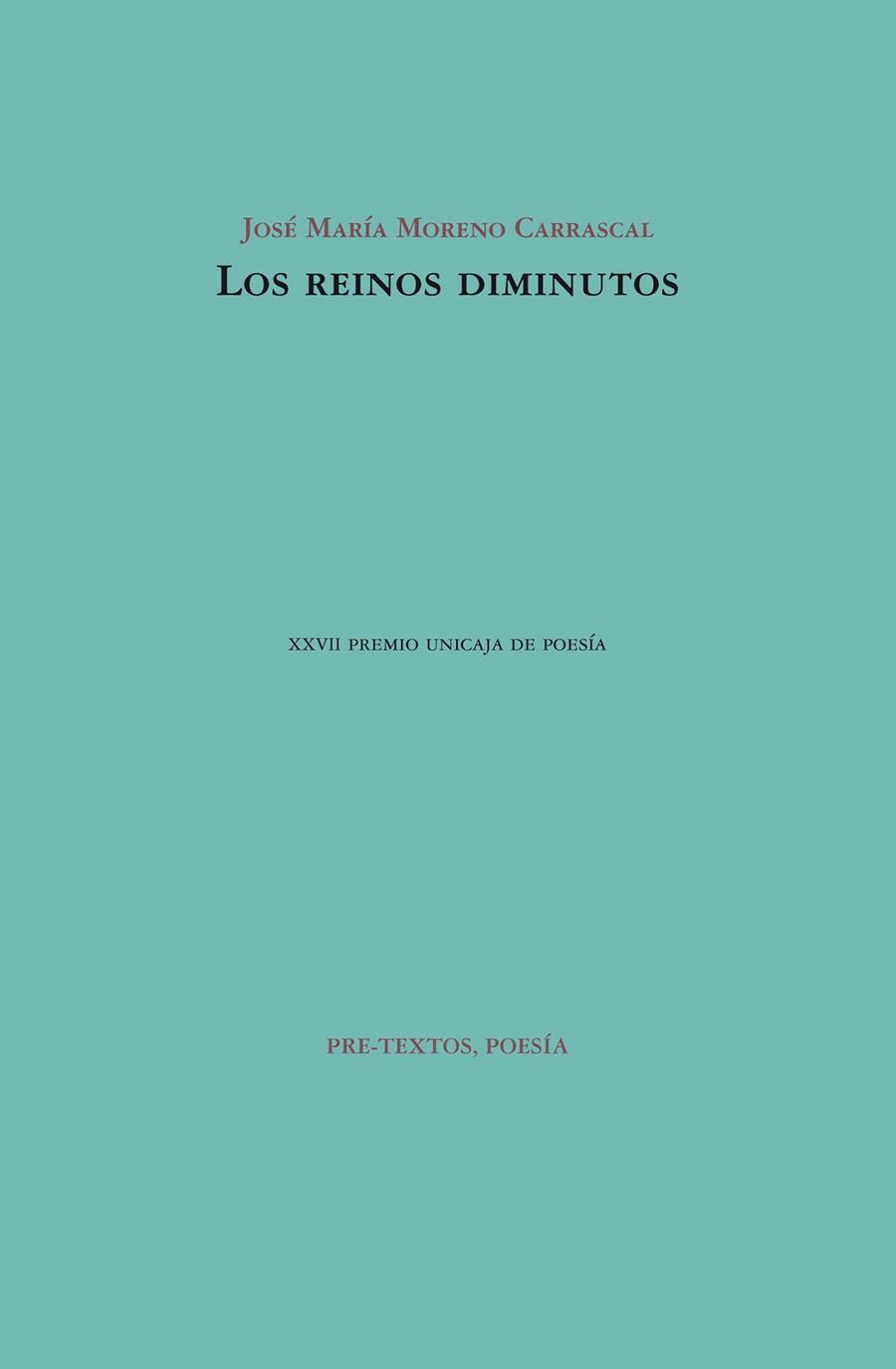 Los reinos diminutos | 9788415576860 | Moreno Carrascal, José María | Librería Castillón - Comprar libros online Aragón, Barbastro