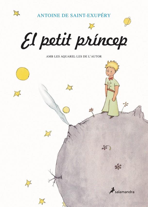 El Petit Príncep | 9788478888115 | SAINT-EXUPERY, ANTOINE DE | Librería Castillón - Comprar libros online Aragón, Barbastro