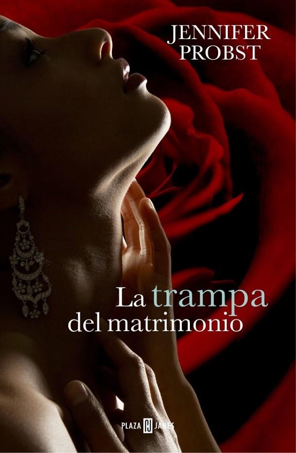 La trampa del matrimonio (Casarse con un millonario 2) | 9788401343100 | PROBST, JENNIFER | Librería Castillón - Comprar libros online Aragón, Barbastro