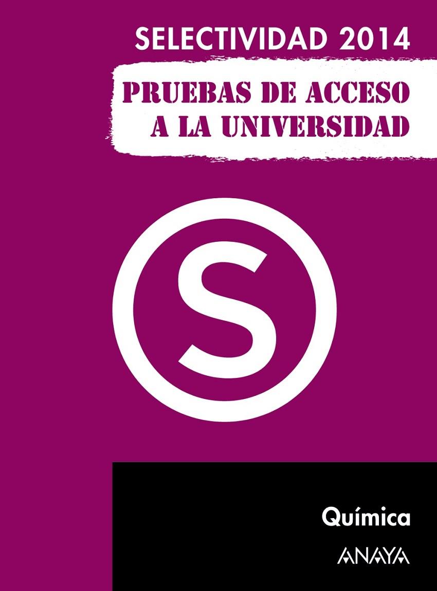 Química. Selectividad/PAU 2014 | 9788467883756 | Zubiaurre Cortés, Sabino/Arsuaga Ferreras, Jesús | Librería Castillón - Comprar libros online Aragón, Barbastro