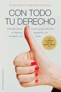 CON TODO TU DERECHO | 9788497772471 | ALBERTI, ROBERT; EMMONS, MICHAEL | Librería Castillón - Comprar libros online Aragón, Barbastro