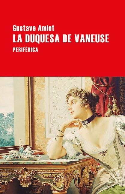 La duquesa de Vaneuse | 9788416291687 | Amiot, Gustave | Librería Castillón - Comprar libros online Aragón, Barbastro