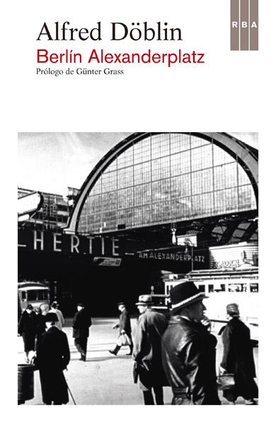 Berlín Alexanderplatz | 9788490065099 | DOBLIN, ALFRED | Librería Castillón - Comprar libros online Aragón, Barbastro