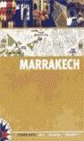 MARRAKECH (PLANO GUIA) | 9788466609876 | SASLAVSKY NIEDERMANN, IRENE/EQUIPO EDITOR GALLIMARD-ZANARD | Librería Castillón - Comprar libros online Aragón, Barbastro