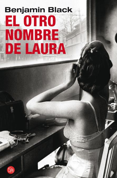 OTRO NOMBRE DE LAURA, EL - PDL | 9788466323161 | BLACK, BENJAMIN | Librería Castillón - Comprar libros online Aragón, Barbastro