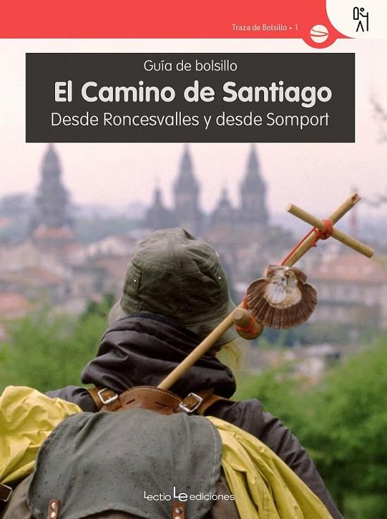 El Camino de Santiago | 9788416918133 | Autor Autor, Sin | Librería Castillón - Comprar libros online Aragón, Barbastro