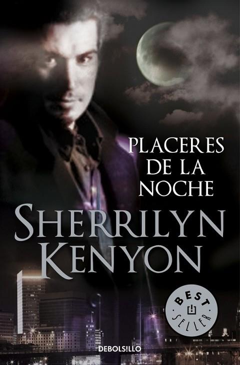 PLACERES DE LA NOCHE | 9788499082967 | KENYON, SHERRILYN | Librería Castillón - Comprar libros online Aragón, Barbastro