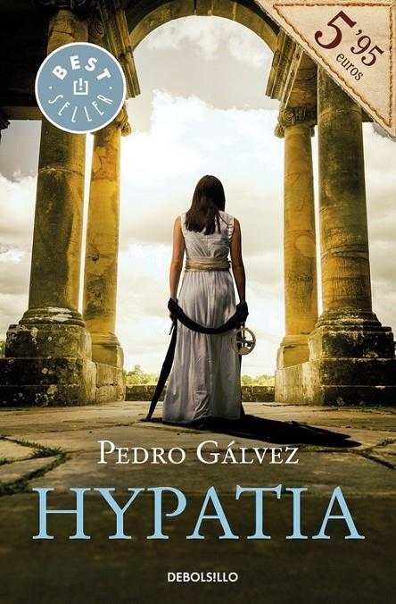 Hypatia | 9788490627068 | GALVEZ, PEDRO | Librería Castillón - Comprar libros online Aragón, Barbastro