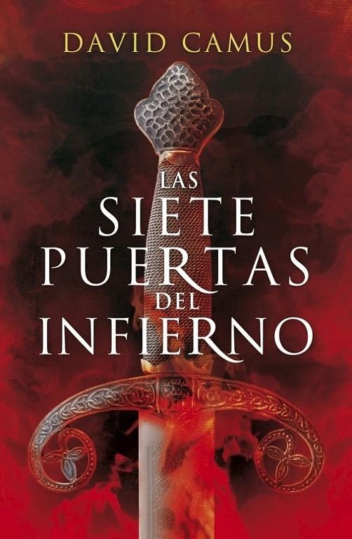 SIETE PUERTAS DEL INFIERNO, LAS | 9788425345616 | CAMUS, DAVID | Librería Castillón - Comprar libros online Aragón, Barbastro