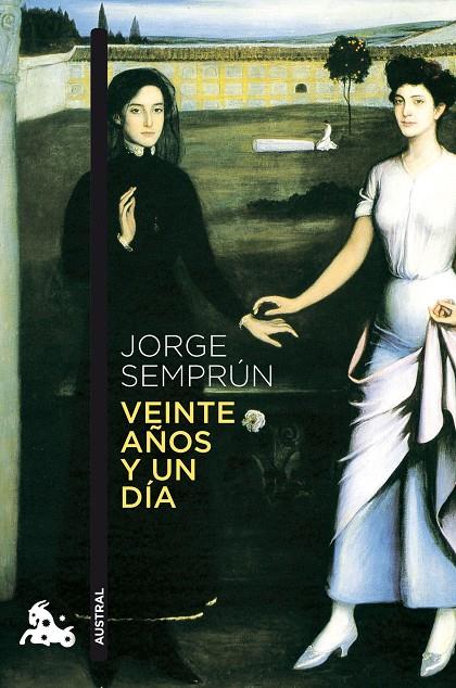 Veinte años y un día | 9788490663424 | Semprún, Jorge | Librería Castillón - Comprar libros online Aragón, Barbastro
