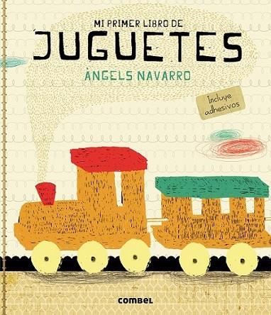 Juguetes - Mi primer libro de | 9788498258158 | Navarro, Àngels | Librería Castillón - Comprar libros online Aragón, Barbastro