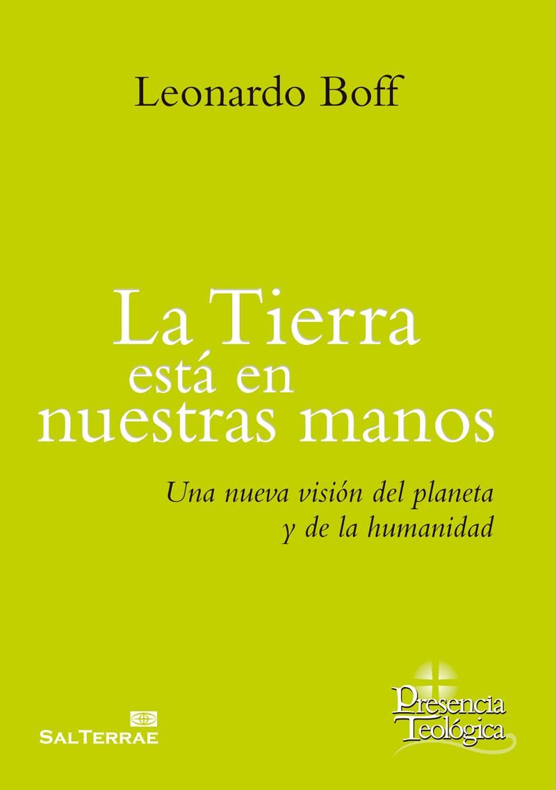 La tierra está en nuestras manos | 9788429325638 | Boff, Leonardo | Librería Castillón - Comprar libros online Aragón, Barbastro