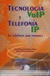 Tecnología VoIP y Telefonía IP | 9788415270362 | Huidobro Moya, José Manuel/Roldán Martínez, David | Librería Castillón - Comprar libros online Aragón, Barbastro