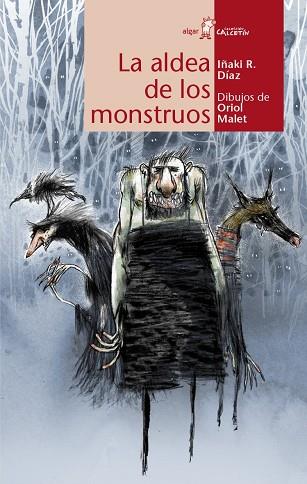 La aldea de los monstruos | 9788498456103 | Rodríguez Díaz, Iñaki | Librería Castillón - Comprar libros online Aragón, Barbastro