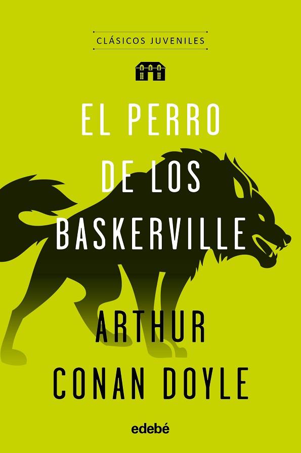 EL PERRO DE LOS BASKERVILLE | 9788468332000 | Arthur Conan Doyle Edebé (obra colectiva) | Librería Castillón - Comprar libros online Aragón, Barbastro