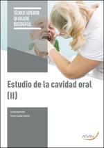 Estudio de la cavidad oral (II) | 9788418116568 | Ogallar Aguirre, Teresa / Cortés Calurano, Lourdes / García-Minguillán Gaibar, Gonzalo / García Riva | Librería Castillón - Comprar libros online Aragón, Barbastro