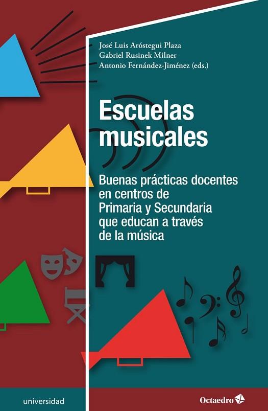 Escuelas musicales | 9788418819414 | Aróstegui Plaza, José Luis/Rusinek Milner, Gabriel/Fernández Jiménez, Antonio | Librería Castillón - Comprar libros online Aragón, Barbastro