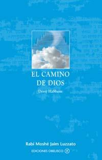 CAMINO DE DIOS, EL | 9788497771573 | HASHEM, DEREJ | Librería Castillón - Comprar libros online Aragón, Barbastro