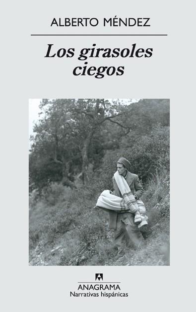 GIRASOLES CIEGOS, LOS | 9788433968555 | MENDEZ, ALBERTO | Librería Castillón - Comprar libros online Aragón, Barbastro