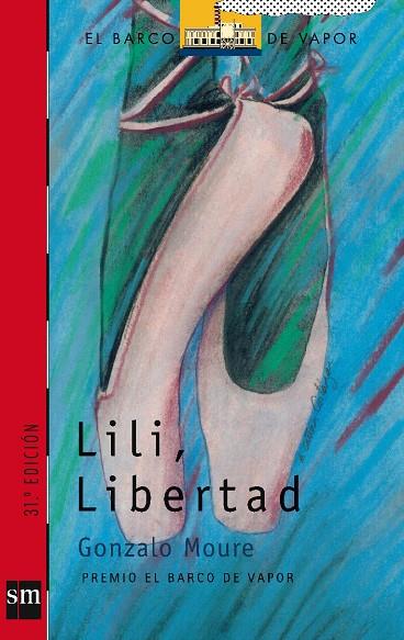 LILI LIBERTAD | 9788434850668 | MOURE TRENOR, GONZALO | Librería Castillón - Comprar libros online Aragón, Barbastro