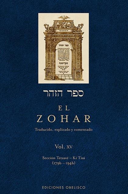 ZOHAR (VOL. XV), EL | 9788497779074 | BAR IOJAI, RABI SHIMON | Librería Castillón - Comprar libros online Aragón, Barbastro