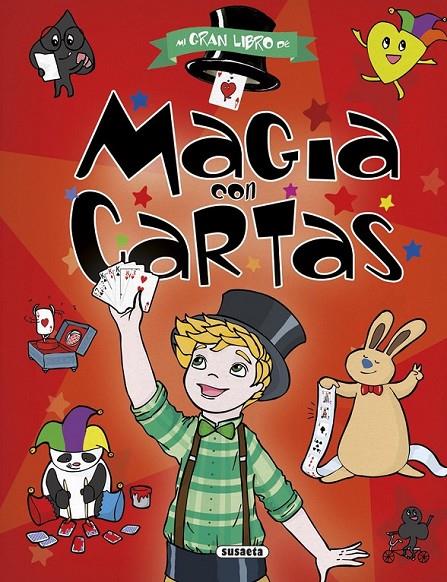 Mi gran libro de magia con cartas | 9788467735925 | Benegas, Mar | Librería Castillón - Comprar libros online Aragón, Barbastro