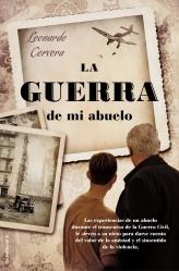 GUERRA DE MI ABUELO, LA | 9788499182896 | CERVERA, LEONARDO | Librería Castillón - Comprar libros online Aragón, Barbastro